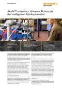 Anwenderbericht:  Universal Robots (UR) - AksIM™ unterstützt Universal Robots bei der intelligenten Fabrikautomation