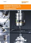 Broschüre:  Hochgenaue Messtaster mit RENGAGE™-Technologie für Werkzeugmaschinen